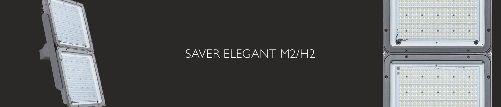 Saver Elegant M2/H2